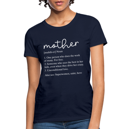 Mother Definition Contoured T-Shirt (White Letters) - navy