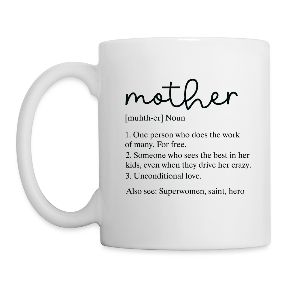 Mother Definition Coffee Mug - white