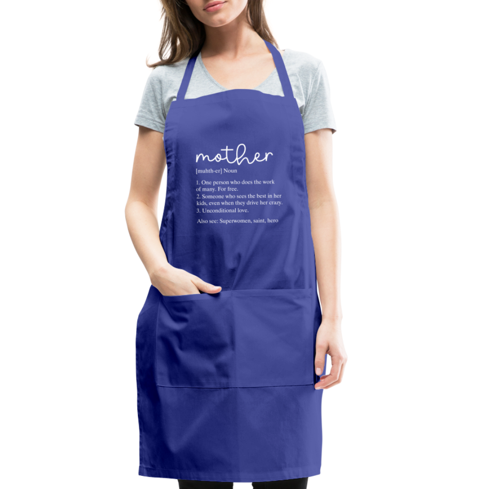 Mother Definition Adjustable Apron (White Letters) - royal blue