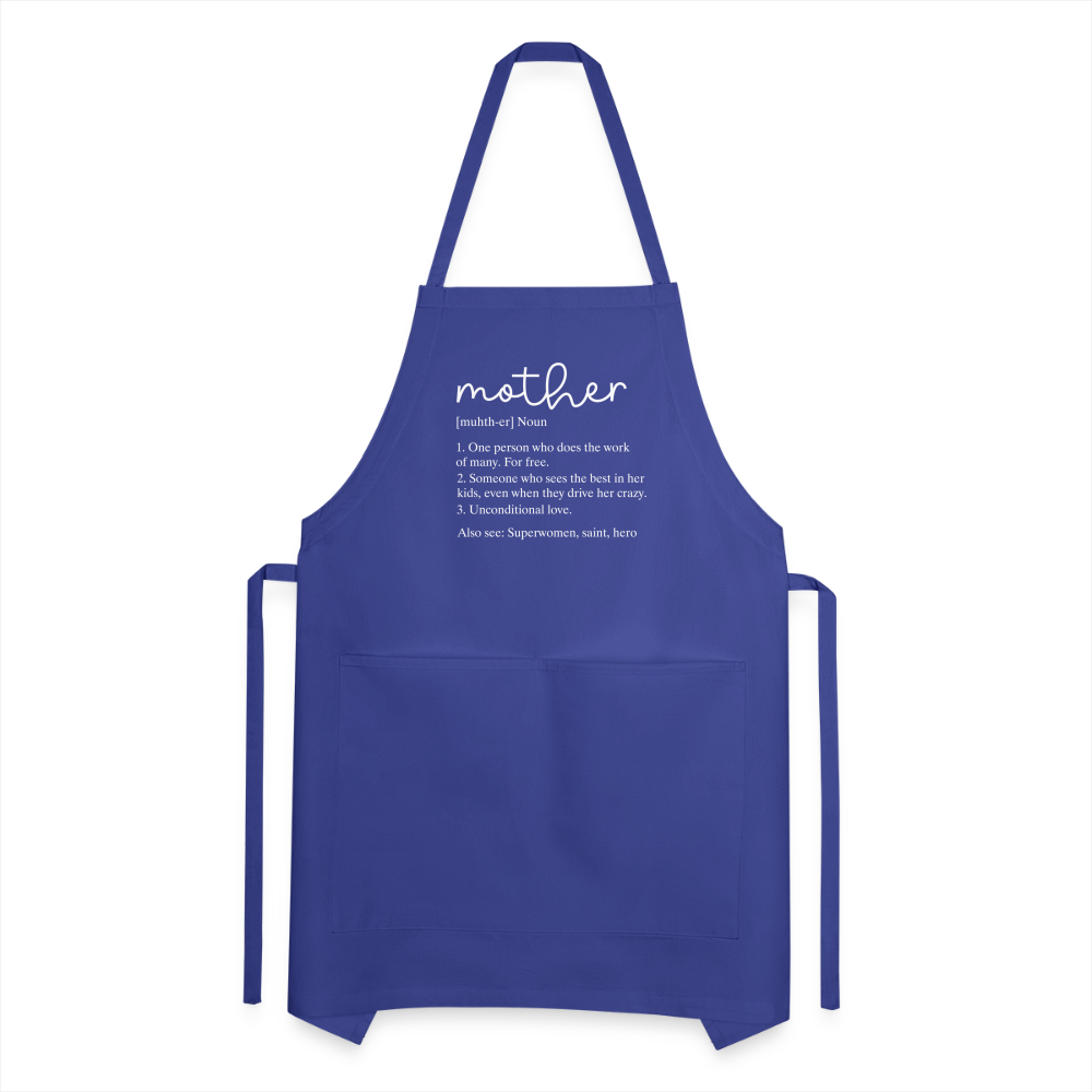 Mother Definition Adjustable Apron (White Letters) - royal blue