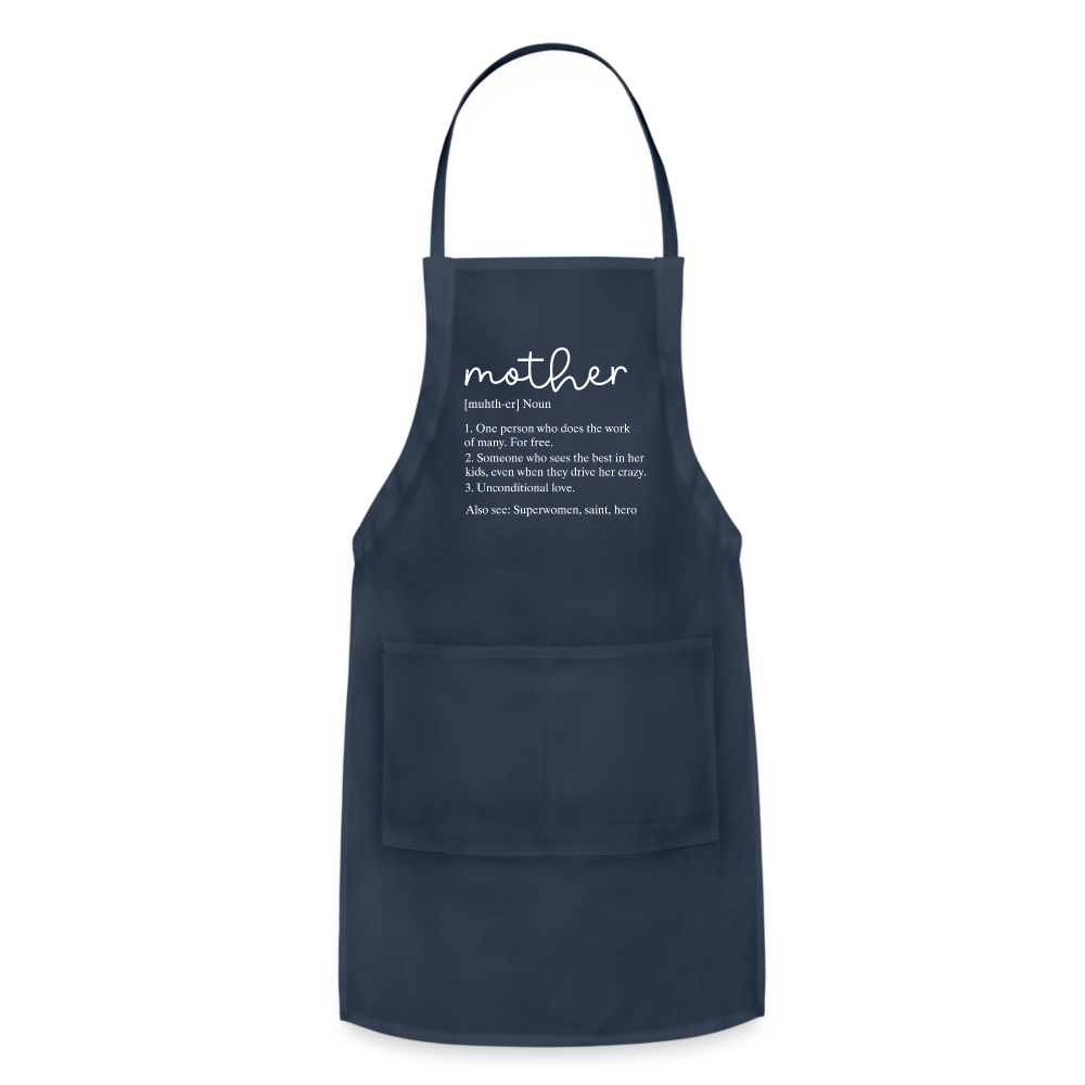 Mother Definition Adjustable Apron (White Letters) - navy