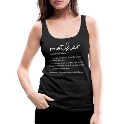 Mother Definition Premium Tank Top (White Letters) - black