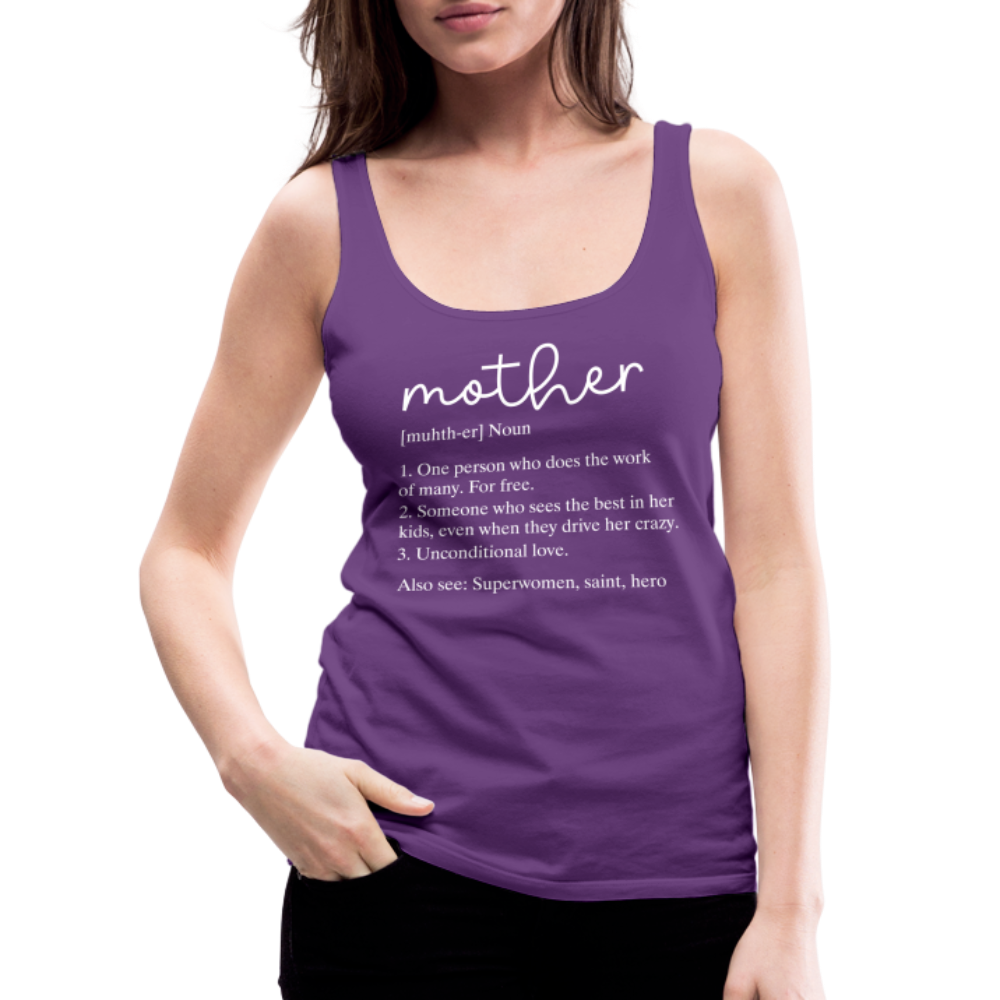 Mother Definition Premium Tank Top (White Letters) - purple