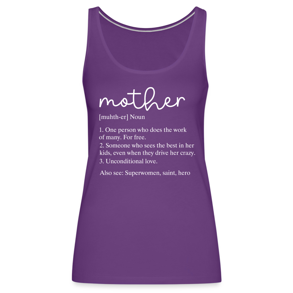 Mother Definition Premium Tank Top (White Letters) - purple