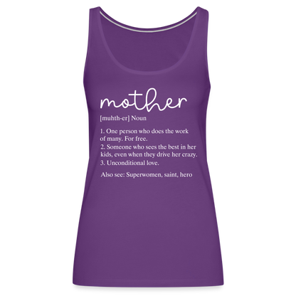 Mother Definition Premium Tank Top (White Letters) - purple