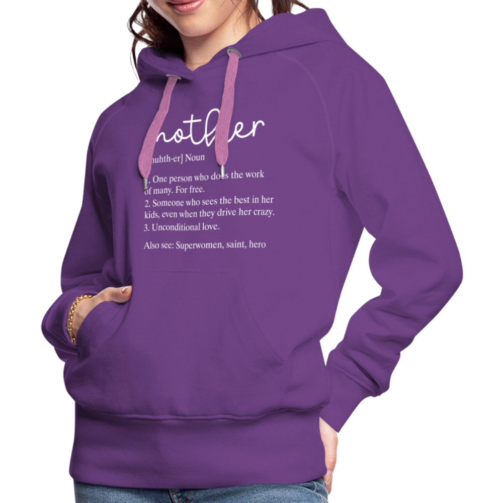 Mother Definition Premium Hoodie (White Letters) - purple 