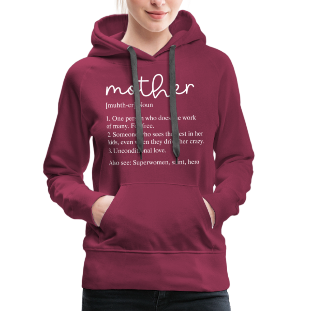 Mother Definition Premium Hoodie (White Letters) - burgundy