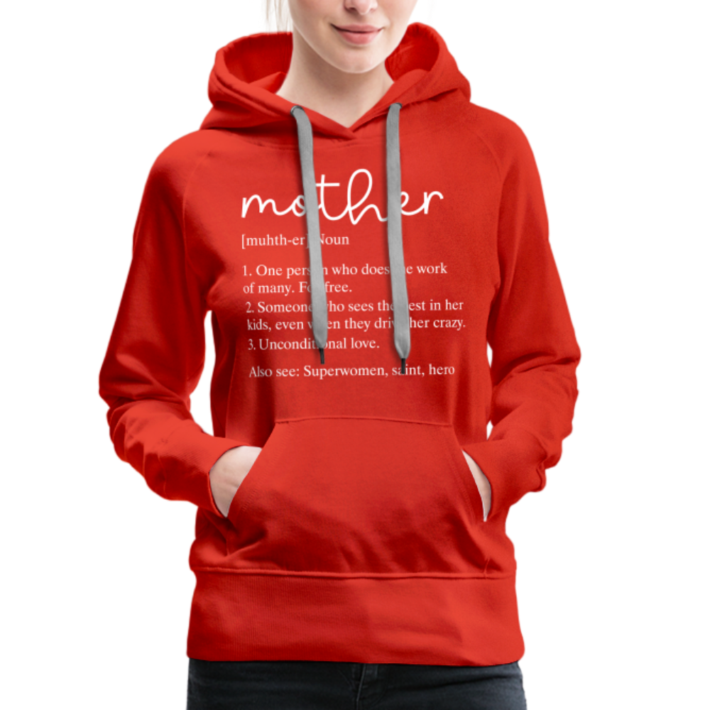 Mother Definition Premium Hoodie (White Letters) - red