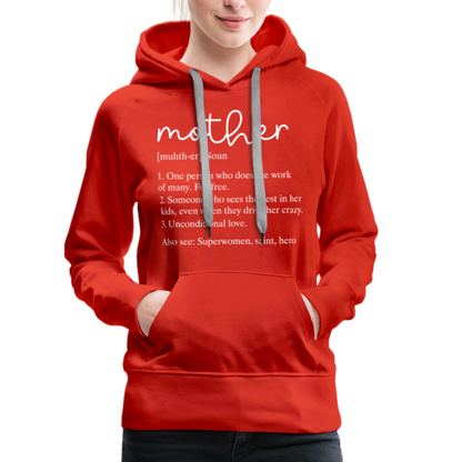 Mother Definition Premium Hoodie (White Letters) - red