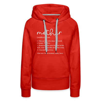 Mother Definition Premium Hoodie (White Letters) - red