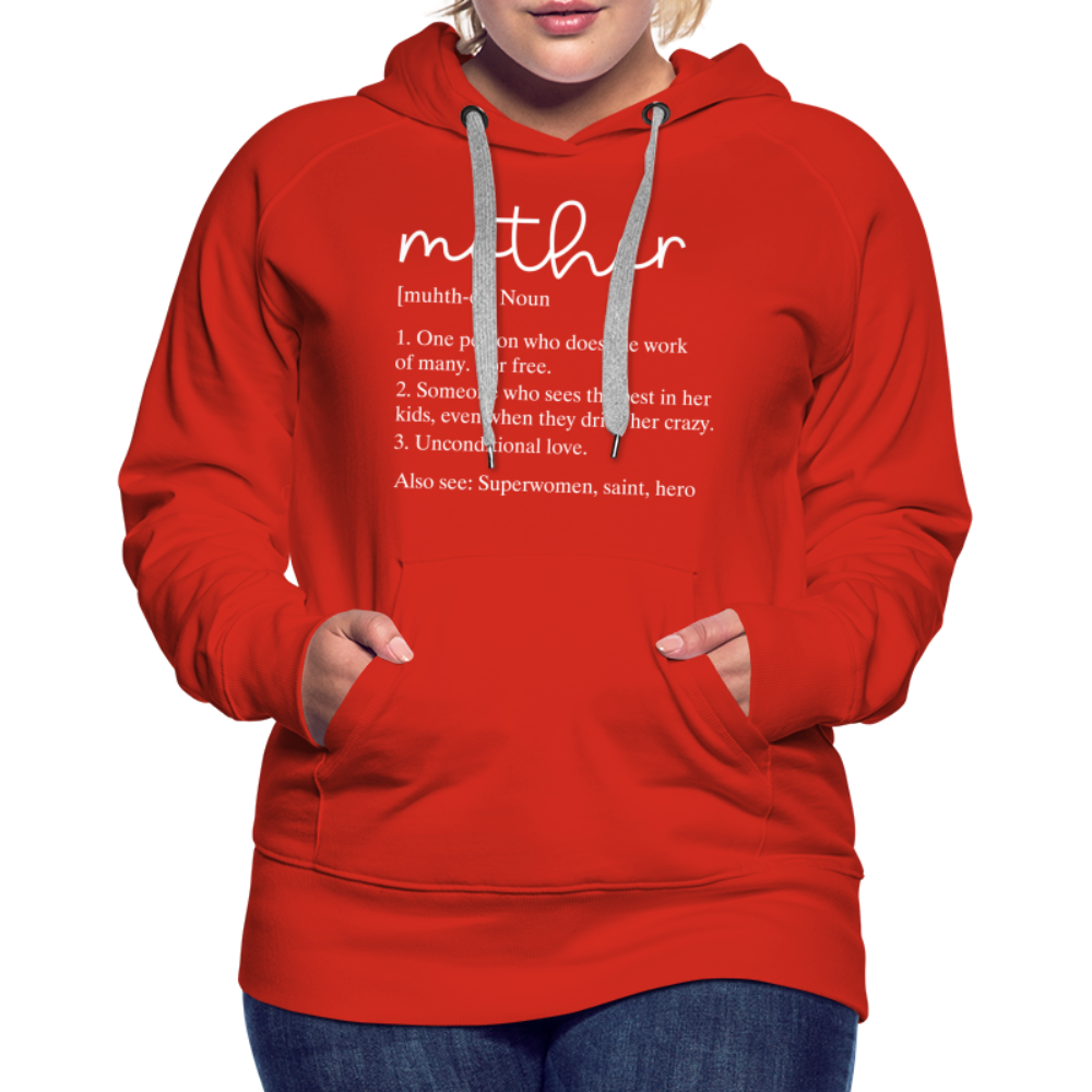 Mother Definition Premium Hoodie (White Letters) - red