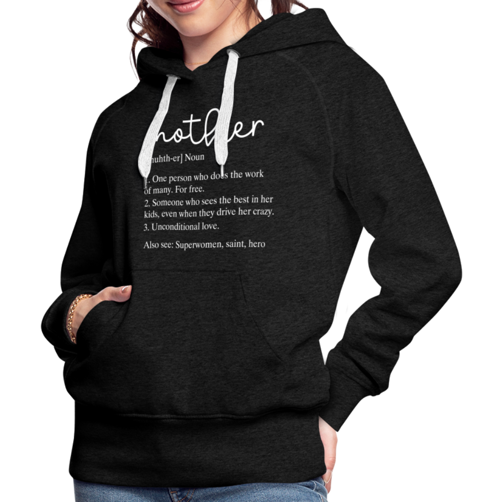 Mother Definition Premium Hoodie (White Letters) - charcoal grey