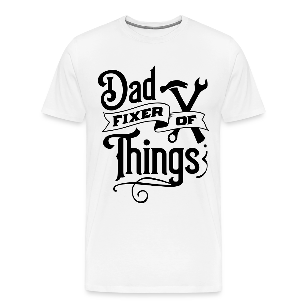 Dad Fixer of Things (Premium T-Shirt) Color: steel green