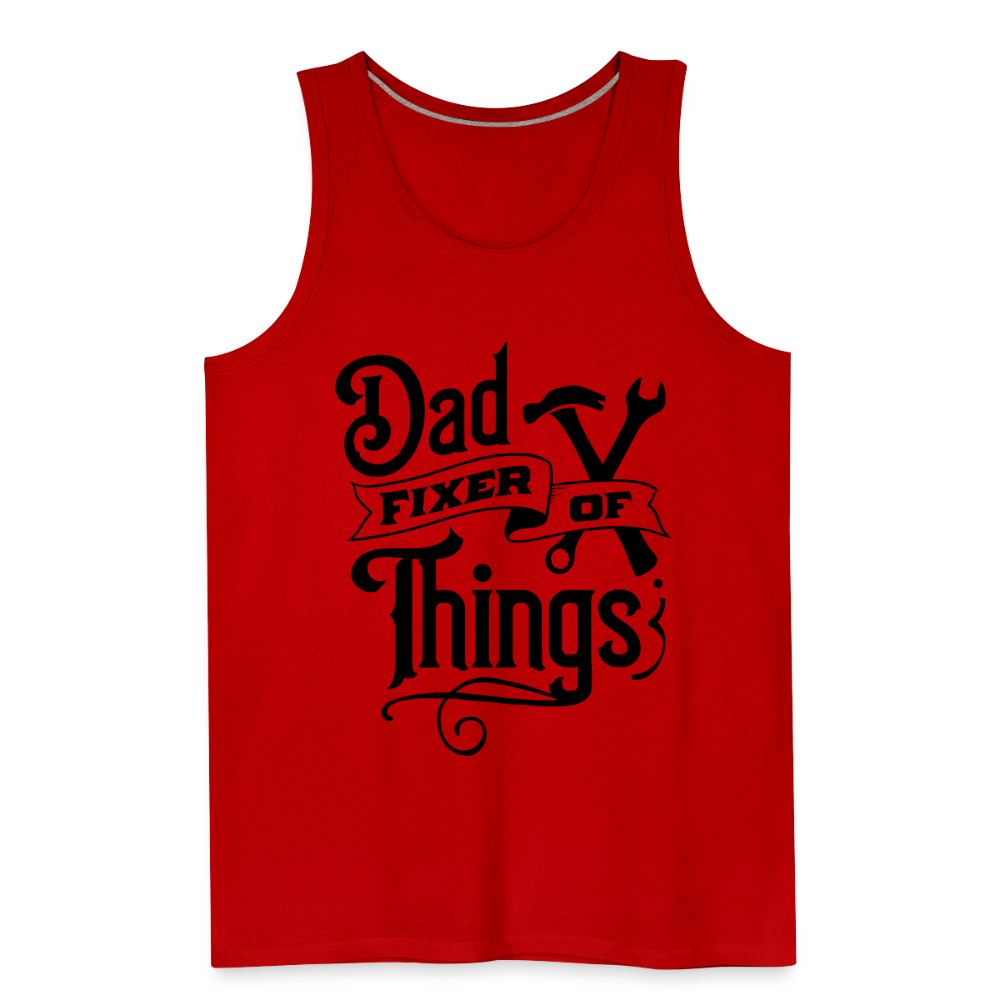 Dad Fixer of Things (Premium Tank Top) - red