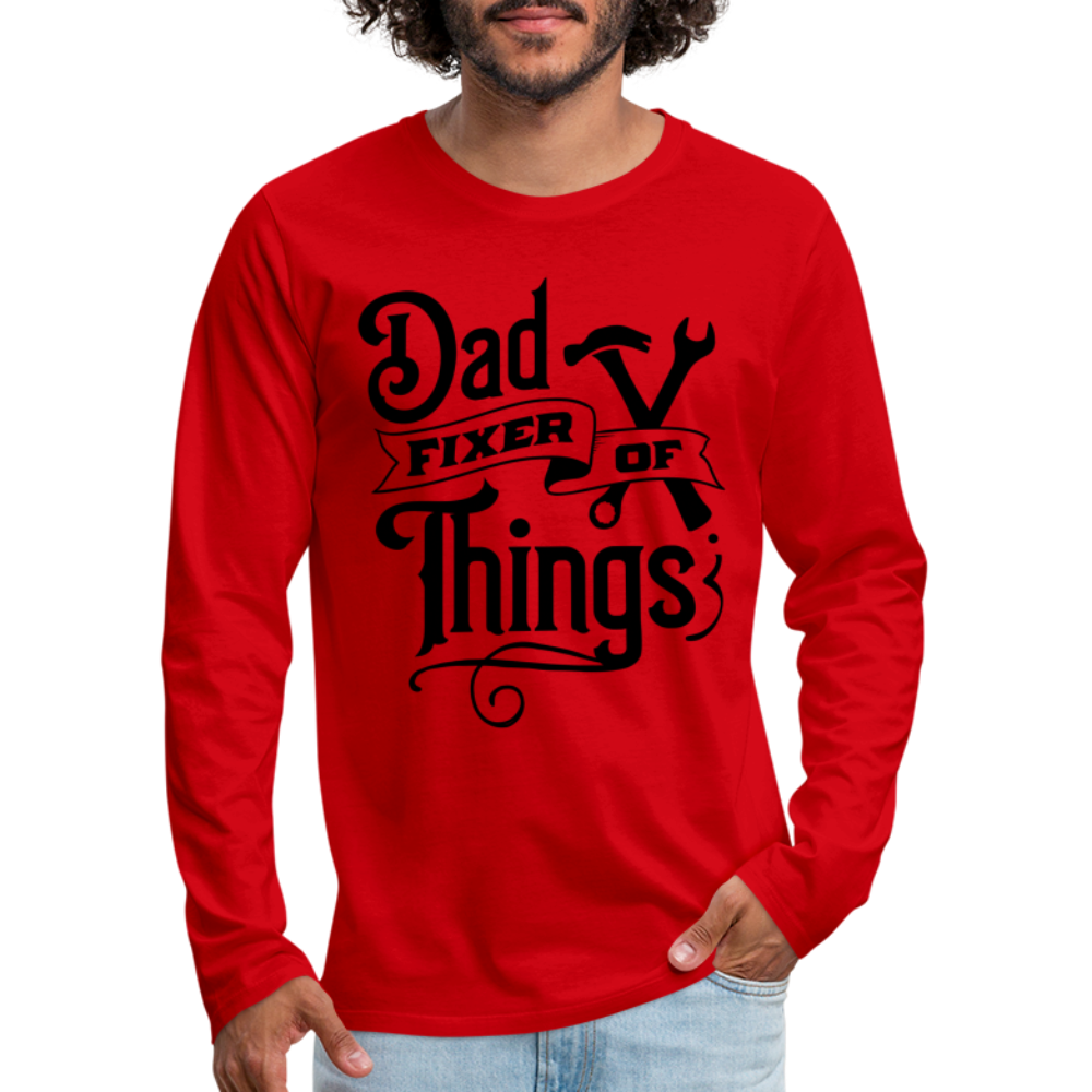 Dad Fixer of Things (Premium Long Sleeve T-Shirt) - red