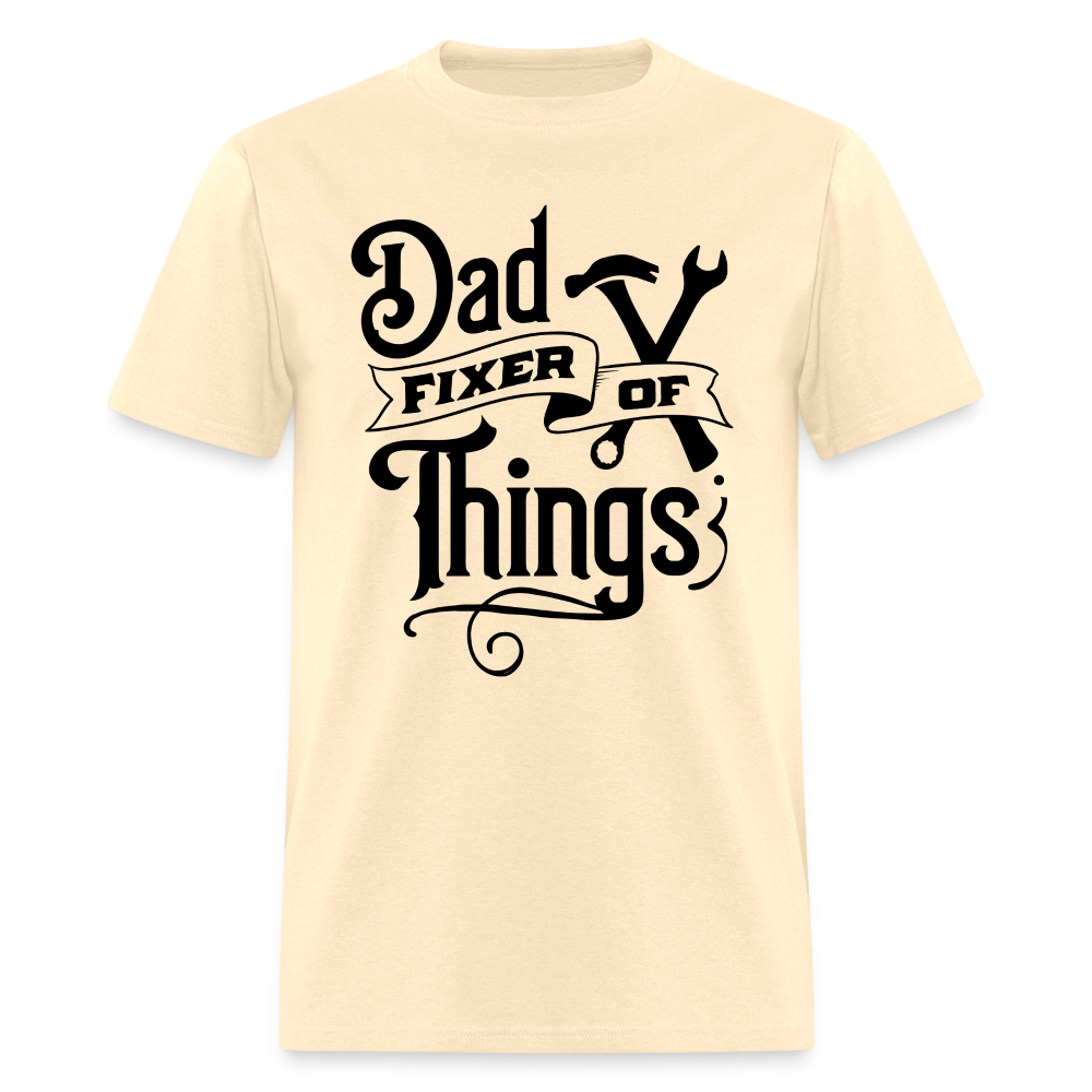 Dad Fixer of Things T-Shirt Color: natural