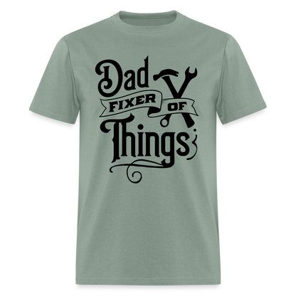 Dad Fixer of Things (Classic T-Shirt) - sage