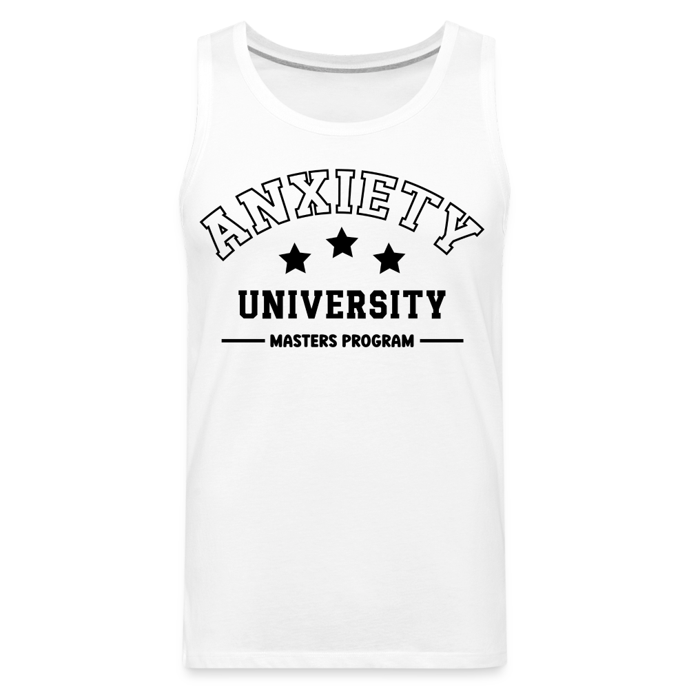 Anxiety University Masters Program, Men’s Premium Tank Top - white