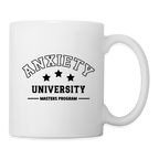 Anxiety University Coffee Mug, Masters Program