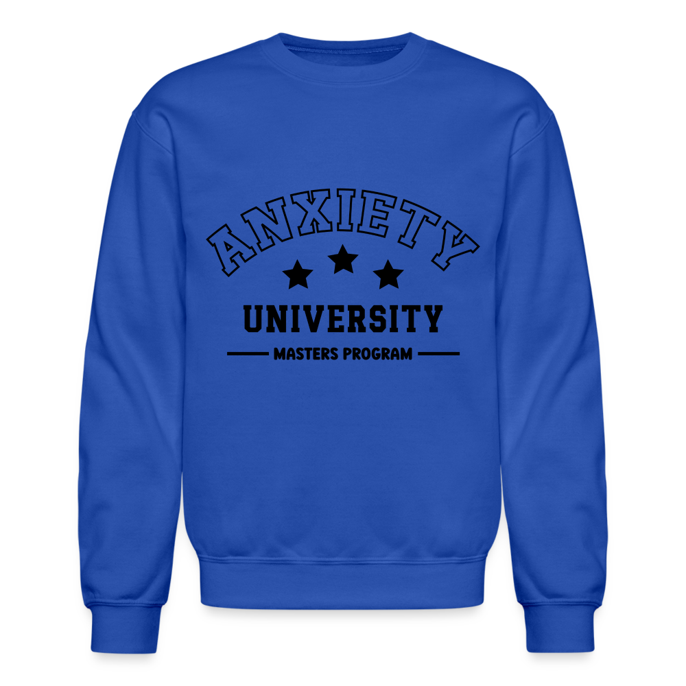 Anxiety University Masters Program, Sweatshirt - royal blue