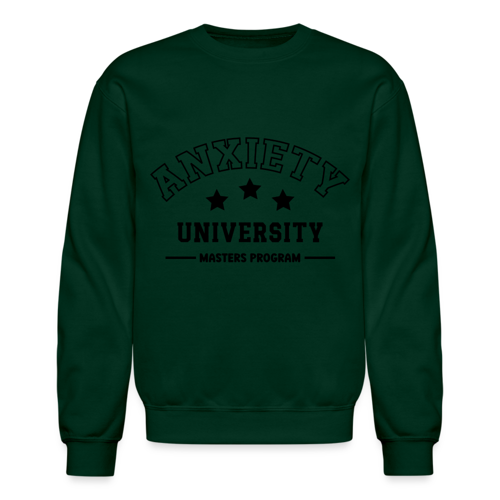 Anxiety University Masters Program, Sweatshirt - forest green