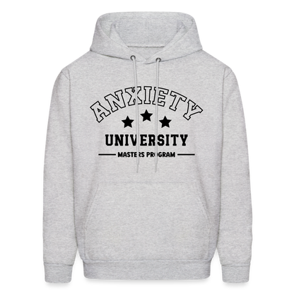 Anxiety University Masters Program, Hoodie - ash 