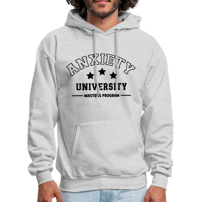 Anxiety University Masters Program, Hoodie - ash 