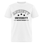 Anxiety University Masters Program T-Shirt