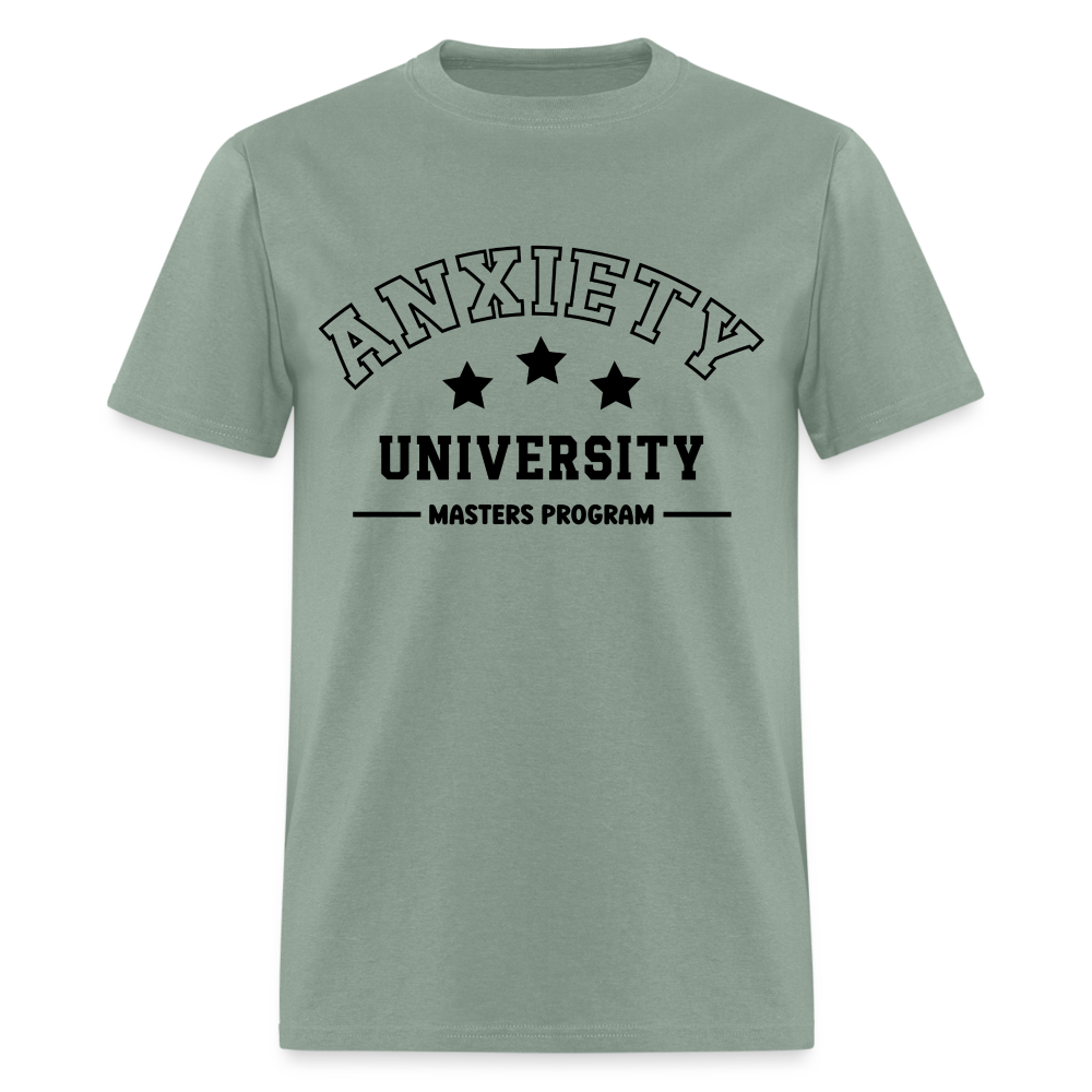 Anxiety University Masters Program, Classic T-Shirt - sage