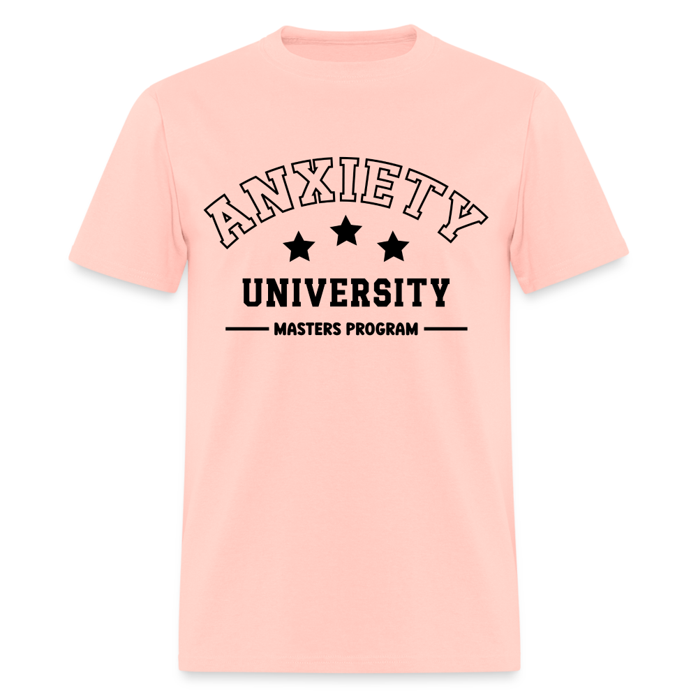 Anxiety University Masters Program, Classic T-Shirt - blush pink 