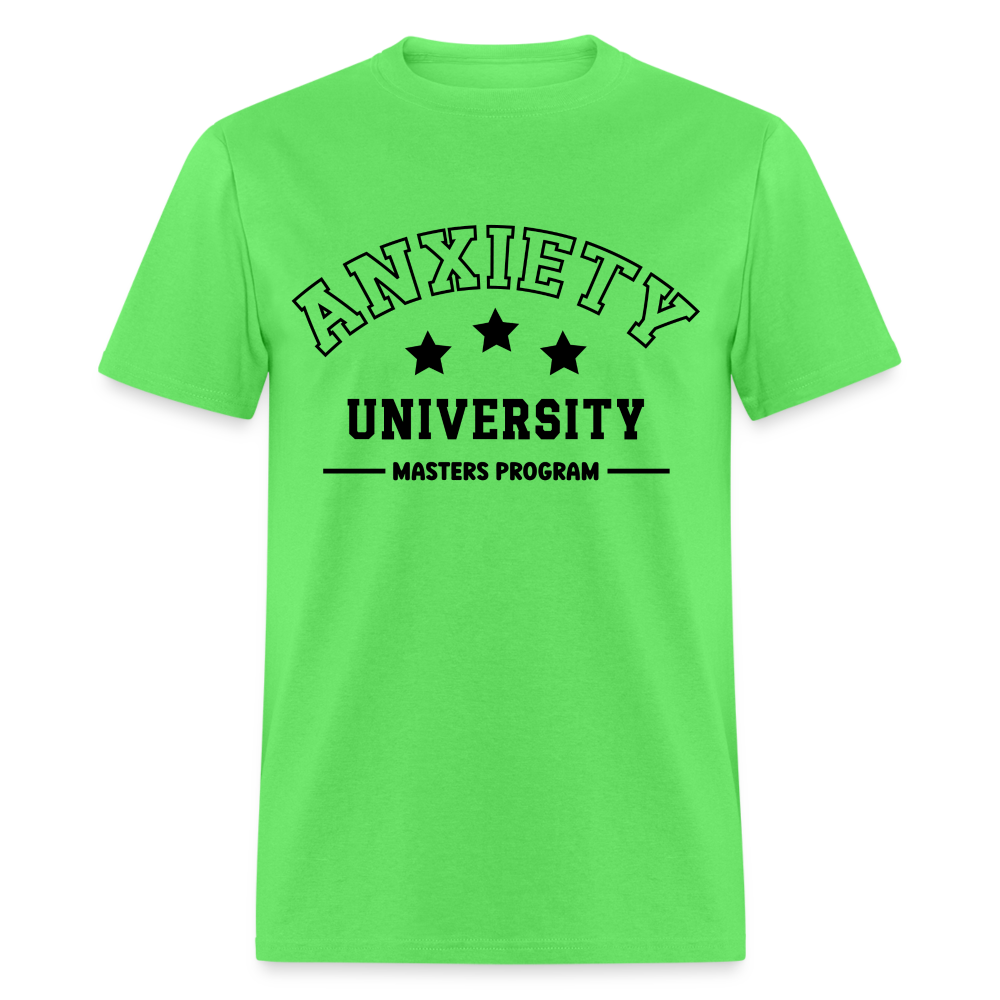 Anxiety University Masters Program, Classic T-Shirt - kiwi