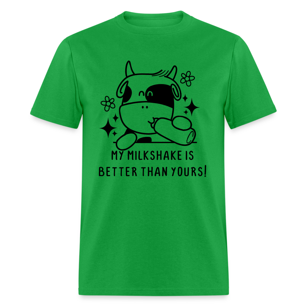 My Milkshake is Better Thank Yours - Classic T-Shirt - bright green