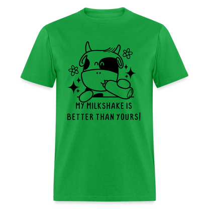 My Milkshake is Better Thank Yours - Classic T-Shirt - bright green