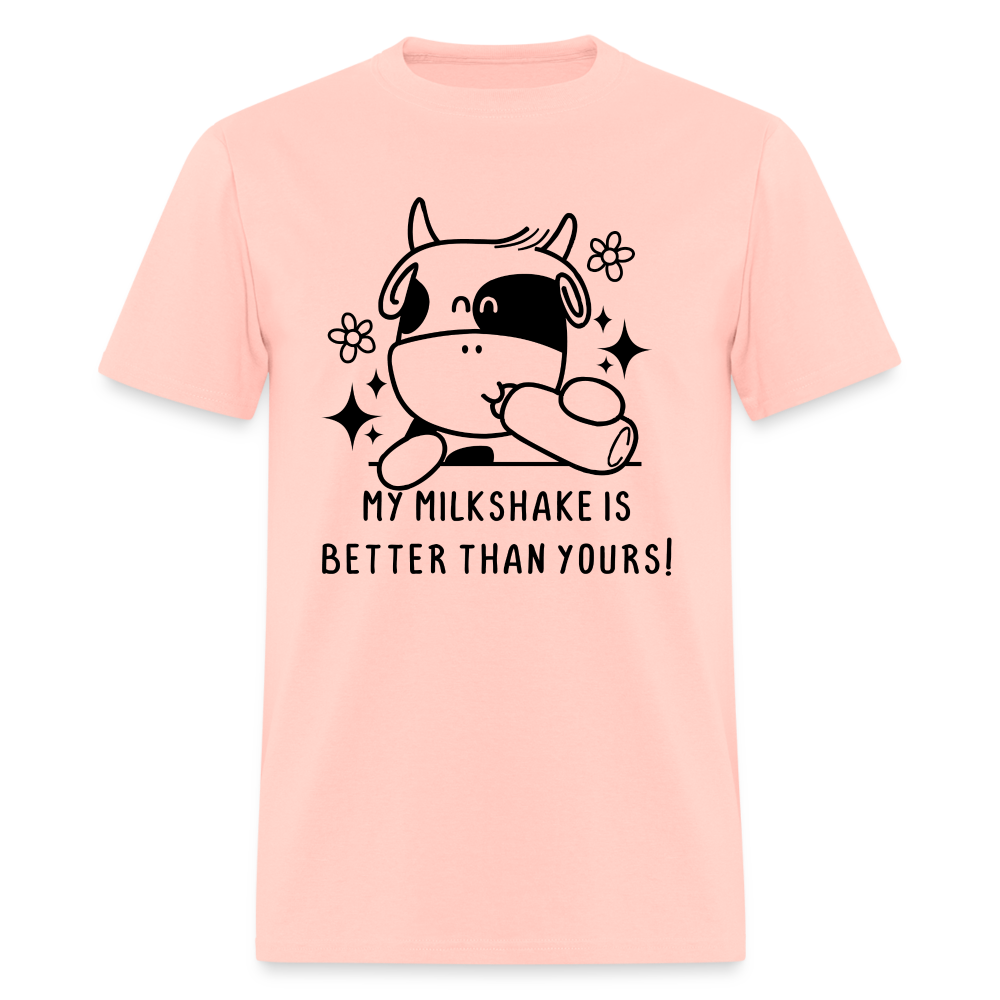 My Milkshake is Better Thank Yours - Classic T-Shirt - blush pink 