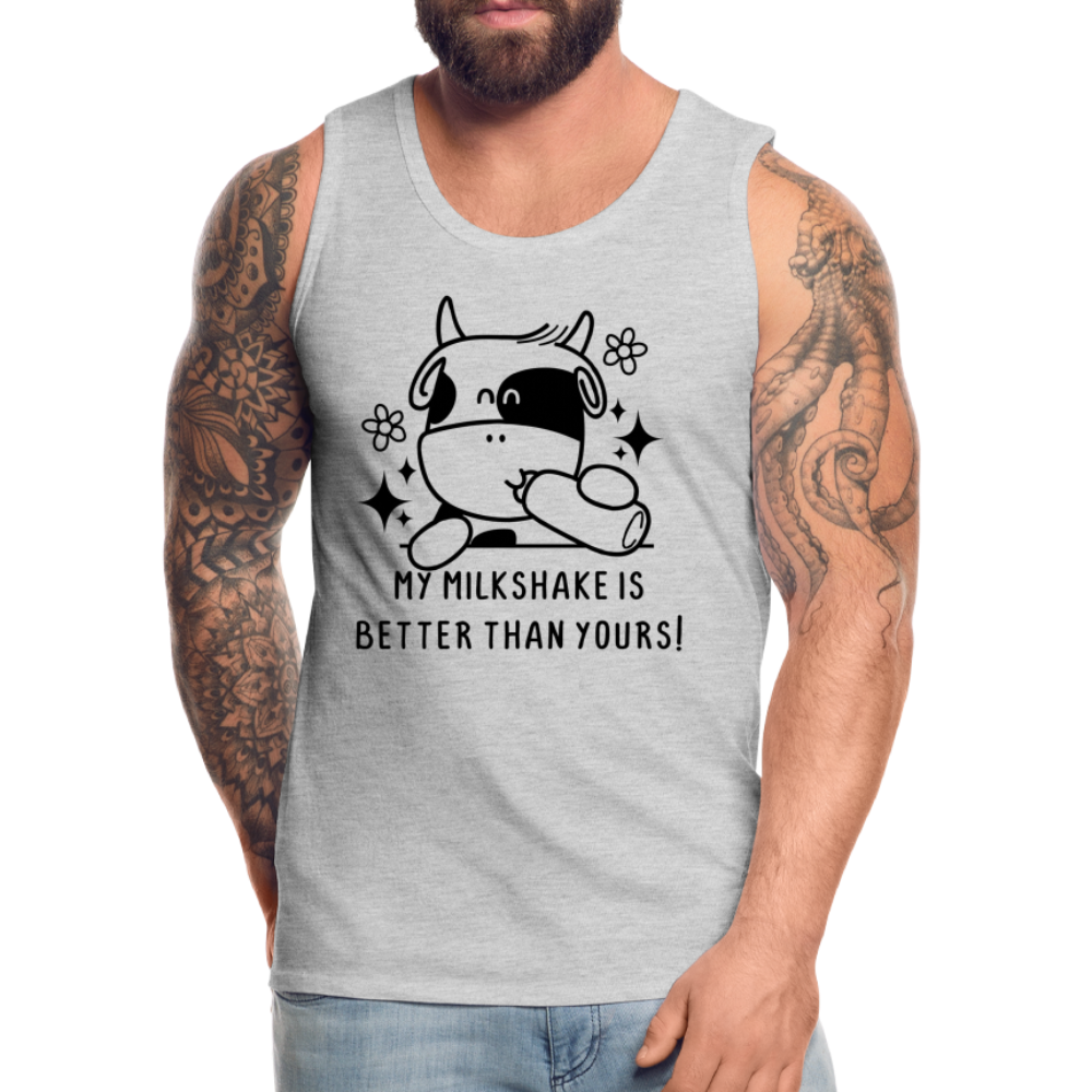 My Milkshake is Better Than Yours Men’s Premium Tank Top (Funny Cow) - heather gray