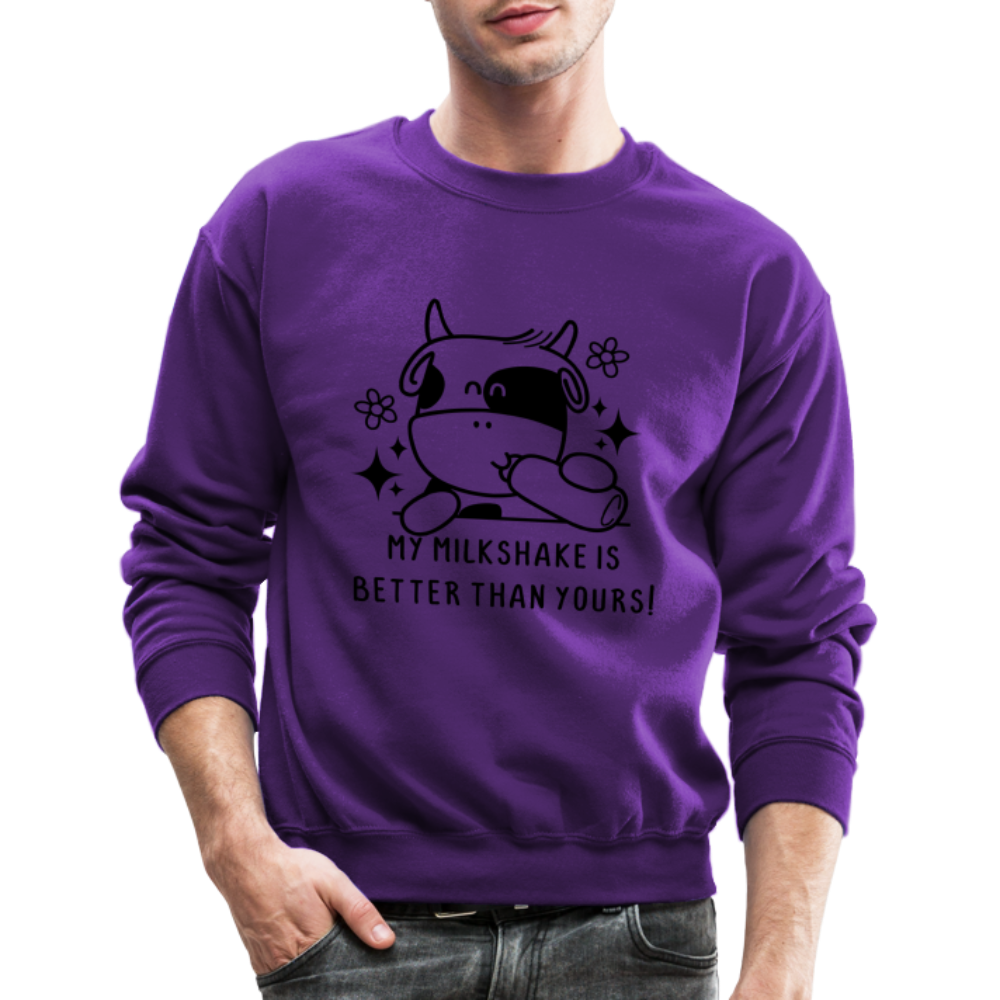 My Milkshake is Better Than Yours Sweatshirt (Funny Cow) - purple