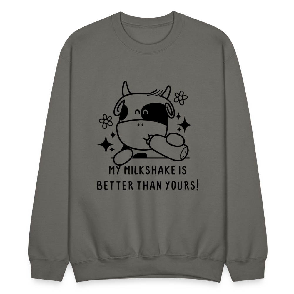 My Milkshake is Better Than Yours Sweatshirt (Funny Cow) - asphalt gray