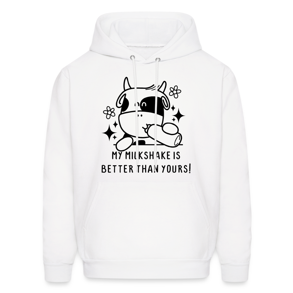 My Milkshake is Better Than Yours Hoodie (Funny Cow) - white