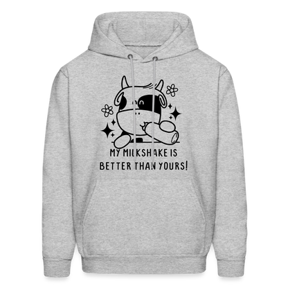 My Milkshake is Better Than Yours Hoodie (Funny Cow) - heather gray