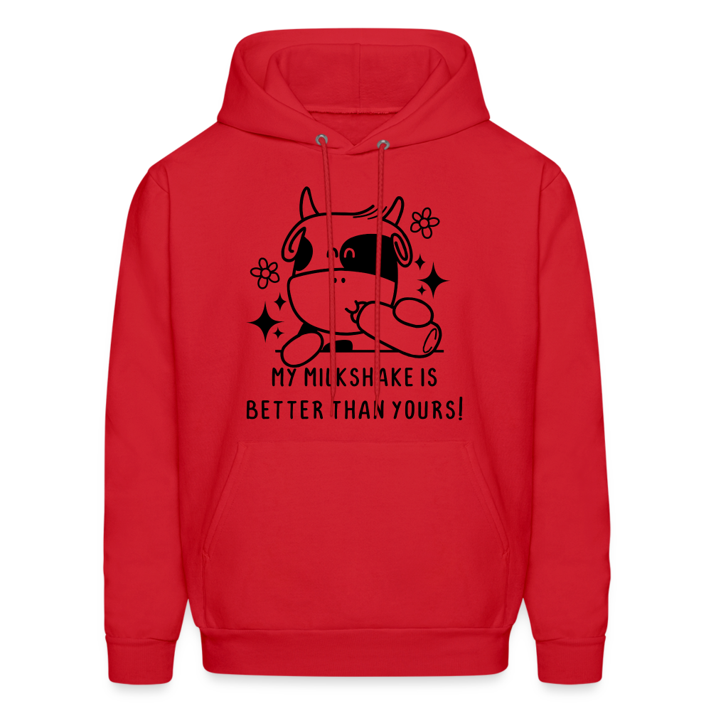 My Milkshake is Better Than Yours Hoodie (Funny Cow) - red