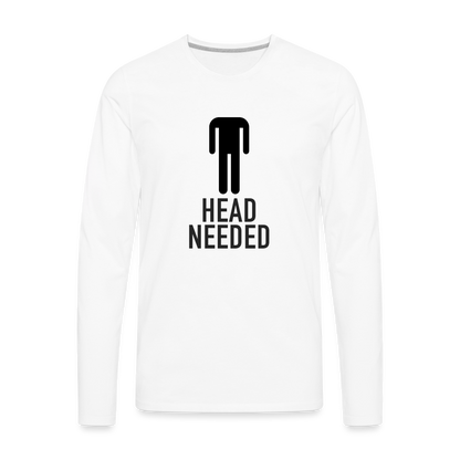 Head Needed Premium Long Sleeve T-Shirt (Needs Head) - white