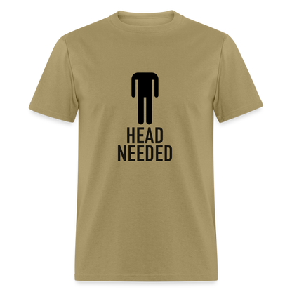 Head Needed T-Shirt (Needs Head) - khaki