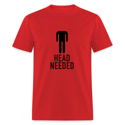 Head Needed T-Shirt (Needs Head) - red