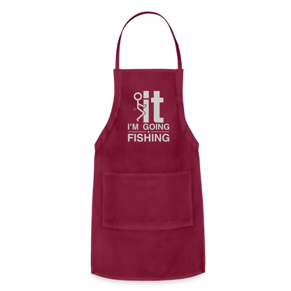 F It I'm Going Fishing Adjustable Apron - burgundy