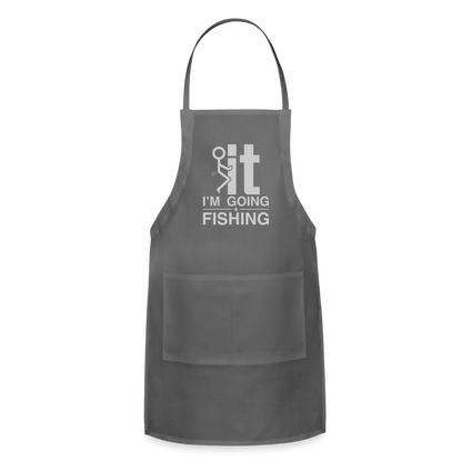 F It I'm Going Fishing Adjustable Apron - charcoal