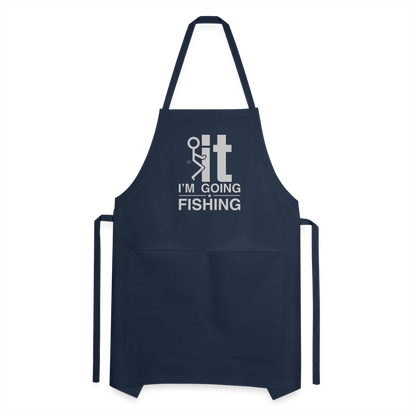 F It I'm Going Fishing Adjustable Apron - navy