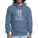 F It I'm Going Fishing Hoodie
