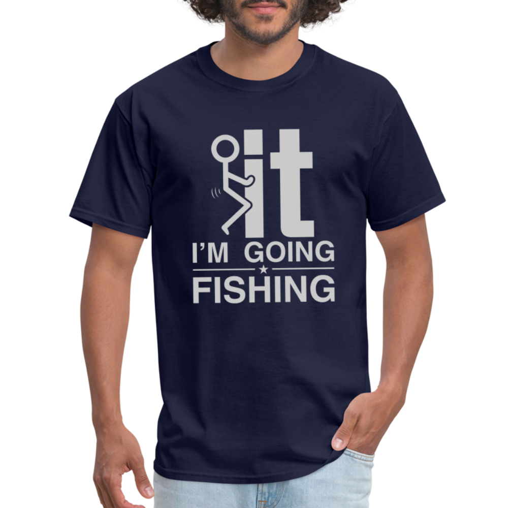 F It I'm Going Fishing T-Shirt - navy