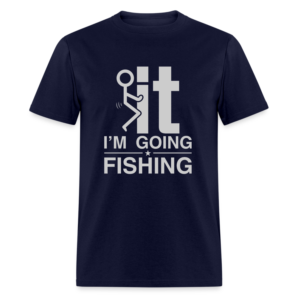 F It I'm Going Fishing T-Shirt - navy