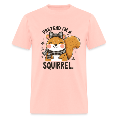 Pretend I'm a Squirrel T-Shirt - blush pink 